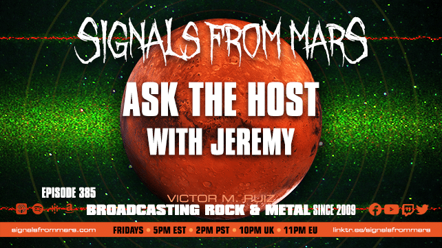 Signals From Mars Episode 385 Ask The Host With Jeremy