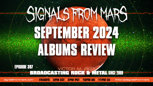 Signals From Mars Episode 397 September 2024 Albums Review