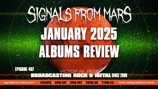 Signals From Mars Episode 407 January 2025 New Releases